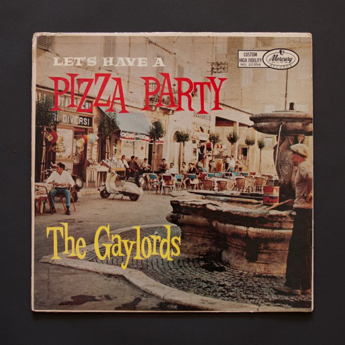 Let's Have a Pizza Party by The Gaylords